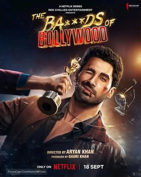 The Ba**ds of Bollywood